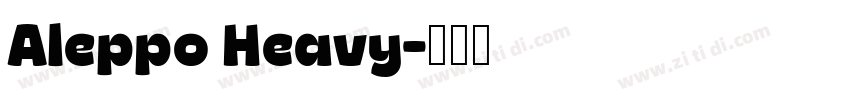 Aleppo Heavy字体转换